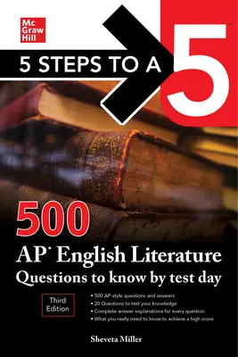 5 lépés az 5-öshöz: 500 AP angol irodalomtudományi kérdés a vizsga napjáig, harmadik kiadás - 5 Steps to a 5: 500 AP English Literature Questions to Know by Test Day, Third Edition