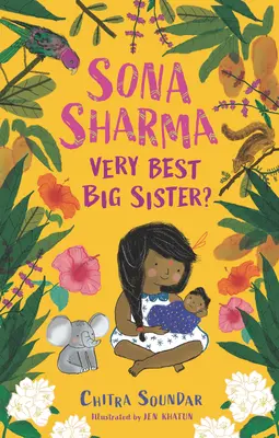 Sona Sharma, a legjobb nagytestvér? - Sona Sharma, Very Best Big Sister?