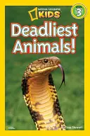 National Geographic Readers: A leghalálosabb állatok - National Geographic Readers: Deadliest Animals