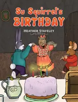 Su Mókus születésnapja - Su Squirrel's Birthday