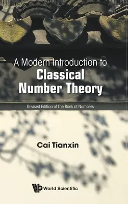 Modern bevezetés a klasszikus számelméletbe - A Modern Introduction to Classical Number Theory