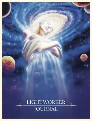 Fénymunkás napló - Lightworker Journal