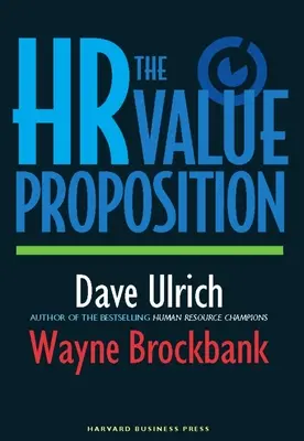 A HR-értékképzés - The HR Value Proposition