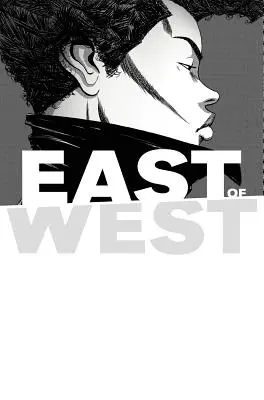 East of West 5. kötet: All These Secrets (Keletnyugat 5. kötete) - East of West Volume 5: All These Secrets