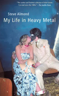 Életem a heavy metalban: Történetek - My Life in Heavy Metal: Stories