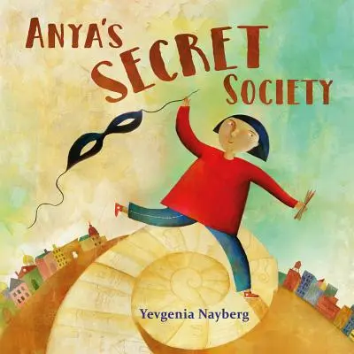 Anya titkos társasága - Anya's Secret Society