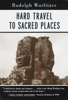 Nehéz utazás szent helyekre - Hard Travel to Sacred Places