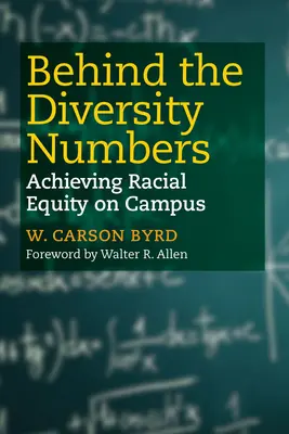 A sokszínűség számai mögött: A faji egyenlőség elérése az egyetemen - Behind the Diversity Numbers: Achieving Racial Equity on Campus