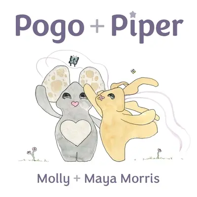 Pogo + Piper: figyelmes kis lények - Pogo + Piper: mindful little beings
