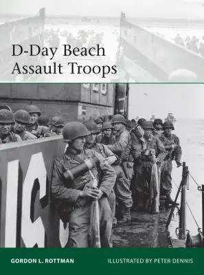 D-napi partraszálló csapatok - D-Day Beach Assault Troops