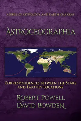 Astrogeographia: A csillagok és a földi helyek közötti megfeleltetések - Astrogeographia: Correspondences Between the Stars and Earthly Locations