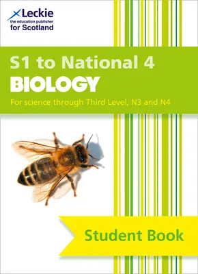 S1-től National 4-ig Biológia - Átfogó tankönyv a Cfe számára - S1 to National 4 Biology - Comprehensive Textbook for the Cfe