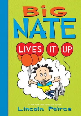 Velký Nate si to užívá - Big Nate Lives It Up