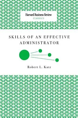 A hatékony adminisztrátor képességei - Skills of an Effective Administrator