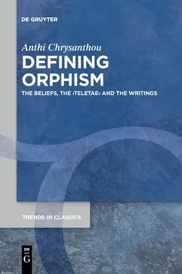 Az orfizmus meghatározása - Defining Orphism