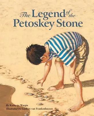 A Petoskey-kő legendája - The Legend of the Petoskey Stone