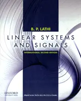 Lineáris rendszerek és jelek - nemzetközi kiadás (Lathi (Professor Professor Professor Emeritus California State University Sacramento)) - Linear Systems and Signals - International Edition (Lathi (Professor Professor Professor Emeritus California State University Sacramento))