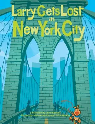 Larry eltéved New Yorkban - Larry Gets Lost in New York City