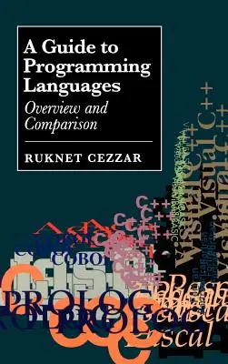 Útmutató a programozási nyelvekhez: Áttekintés és összehasonlítás - A Guide to Programming Languages: Overview and Comparison