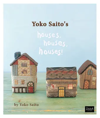 Yoko Saito's Houses, Houses, Houses, Houses! - Yoko Saito's Houses, Houses, Houses!