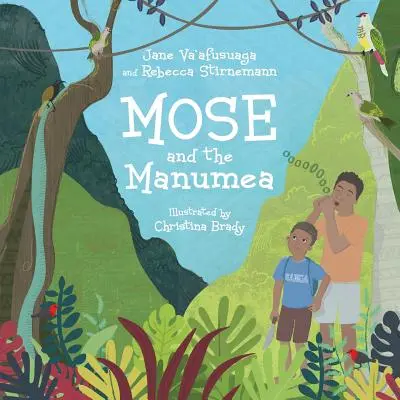 Mose és a Manumea - Mose and the Manumea