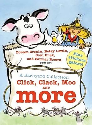 A Barnyard Collection: Click, Clack, Moo and More