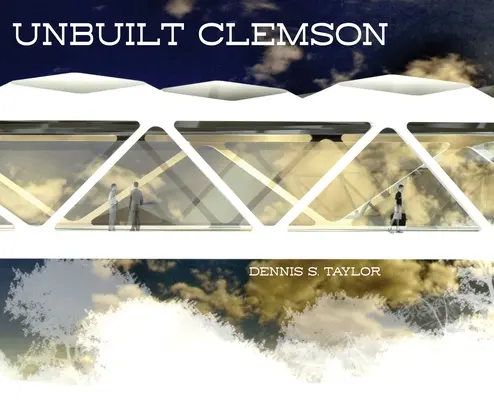 Építetlen Clemson - Unbuilt Clemson