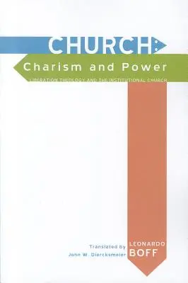 Egyház: Karizma és hatalom - Church: Charism and Power