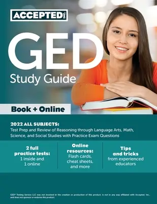 GED tanulási útmutató 2022 Minden tantárgyból: Tesztfelkészítés és a Reasoning through Language Arts, Math, Science, and Social Studies áttekintése gyakorlati vizsgakérdésekkel - GED Study Guide 2022 All Subjects: Test Prep and Review of Reasoning through Language Arts, Math, Science, and Social Studies with Practice Exam Quest