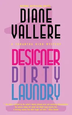 Designer Dirty Laundry: A Samantha Kidd Mystery