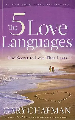 Az 5 szeretetnyelv: A tartós szerelem titka - The 5 Love Languages: The Secret to Love That Lasts