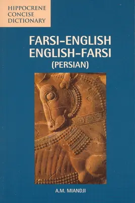 Fárszi-angol/angol-fárszi tömör szótár - Farsi-English/English-Farsi Concise Dictionary