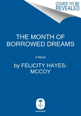 A kölcsönzött álmok hónapja - The Month of Borrowed Dreams