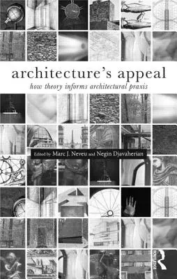 Az építészet vonzereje: Hogyan befolyásolja az elmélet az építészeti gyakorlatot? - Architecture's Appeal: How Theory Informs Architectural Praxis