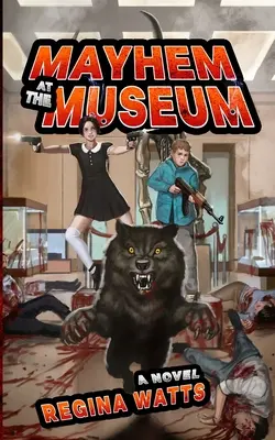 Mayhem at the Museum - Mayhem At The Museum