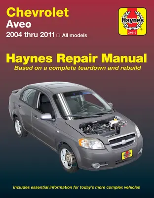 Chevrolet Aveo 2004 Thru 11 Haynes javítási kézikönyv - Chevrolet Aveo 2004 Thru 11 Haynes Repair Manual