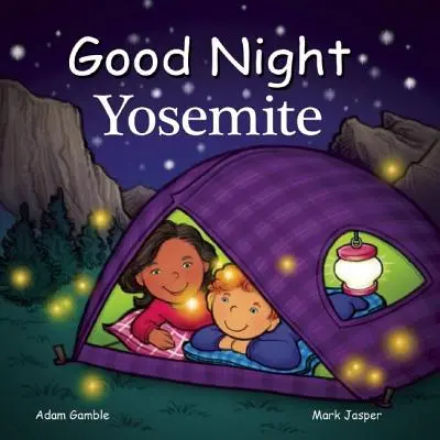 Jó éjt Yosemite - Good Night Yosemite