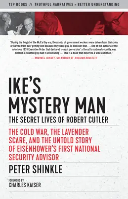 Ike titokzatos embere: Robert Cutler titkos élete - Ike's Mystery Man: The Secret Lives of Robert Cutler