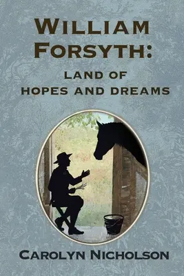 William Forsyth: A remények és álmok földje - William Forsyth: Land of hopes and dreams