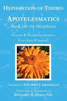 Apotelesmatika III. könyv: A fogalmakról - Apotelesmatics Book III: On Inceptions