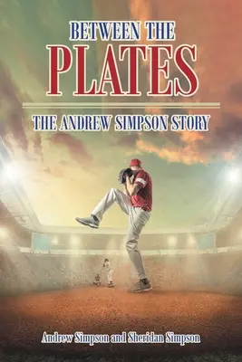 A lemezek között: Andrew Simpson története - Between The Plates: The Andrew Simpson Story