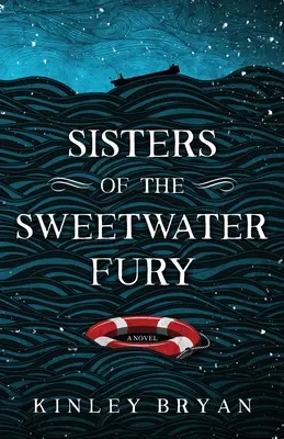 A Sweetwater Fury testvérei - Sisters of the Sweetwater Fury