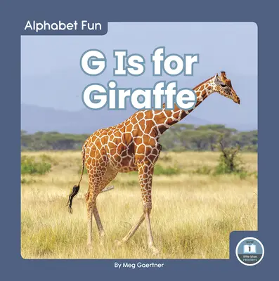 G mint zsiráf - G Is for Giraffe