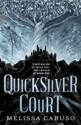 A Quicksilver Court - The Quicksilver Court