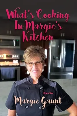 Mi főz Margie konyhájában? - What's Cooking in Margie's Kitchen