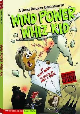 Szélenergia-őrült kölyök: A Buzz Beaker agyvihar - Wind Power Whiz Kid: A Buzz Beaker Brainstorm