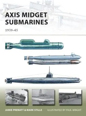 A tengelytávú törpe tengeralattjárók - 1939-45 - Axis Midget Submarines - 1939-45