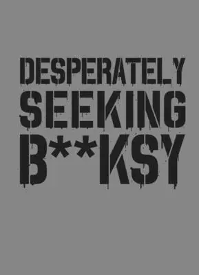 Kétségbeesetten keresve Banksyt: Új kiadás - Desperately Seeking Banksy: New Edition
