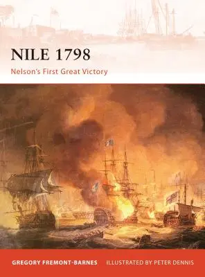 Nílus 1798: Nelson első nagy győzelme - Nile 1798: Nelson's First Great Victory