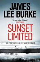 Sunset Limited (Burke James Lee (Szerző)) - Sunset Limited (Burke James Lee (Author))